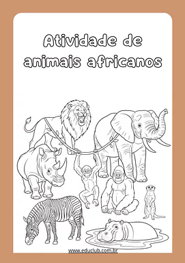 Atividades de animais africanos para Educação Infantil | Educlub